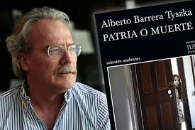 Alberto Barrera Tyszka, autor de la novela "Patria o Muerte"